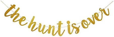 The Hunt Is Over Banner Funny Decor for Party