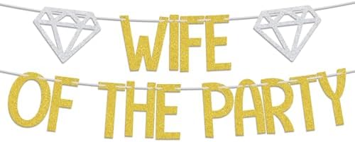 Wifey Of The Party Banner Gold Silver