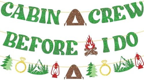 Camp Bachelorette Party Banner - Cabin Crew Before I Do