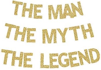 The Man The Myth The Legend Banner