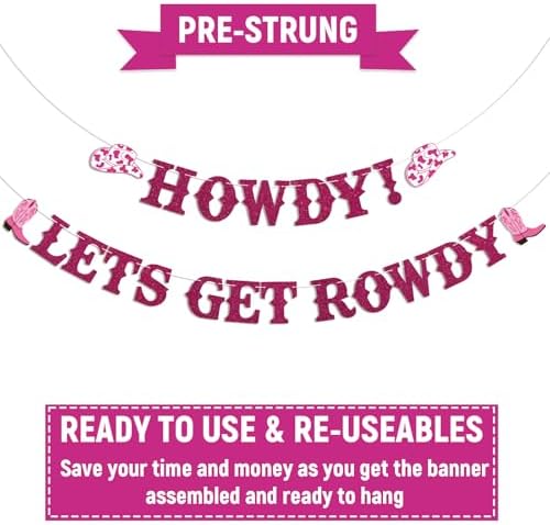Howdy Lets Get Rowdy Cowgirl Party Decor Banner