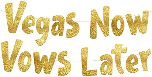 Vegas Now Vows Later Gold Glitter Banner for Bachelorette Party
