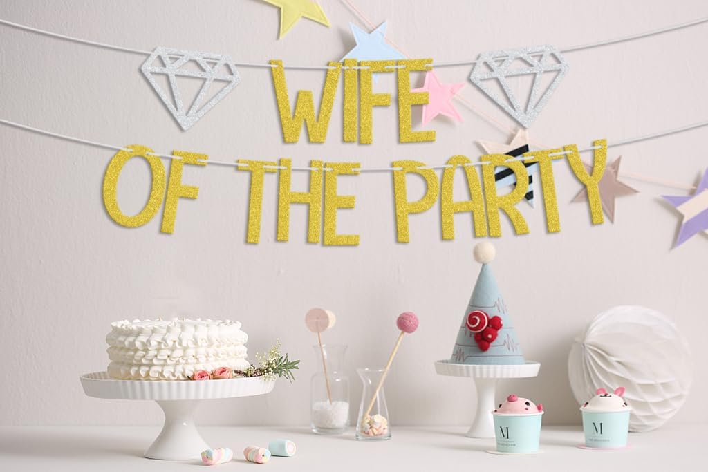 Wifey Of The Party Banner Gold Silver