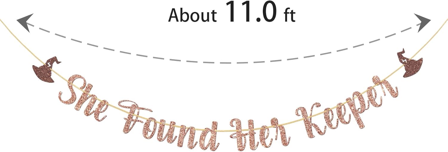 She Found Her Keeper Rose Gold Glitter Banner