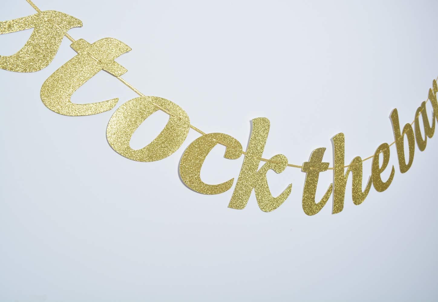Gold Glitter Stock The Bar Banner Wedding Decor
