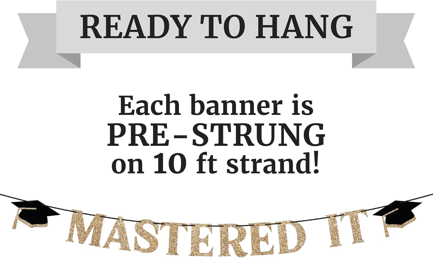 Gold Glitter Graduation Party Banner - Pre-Strung Garland 10ft Strand