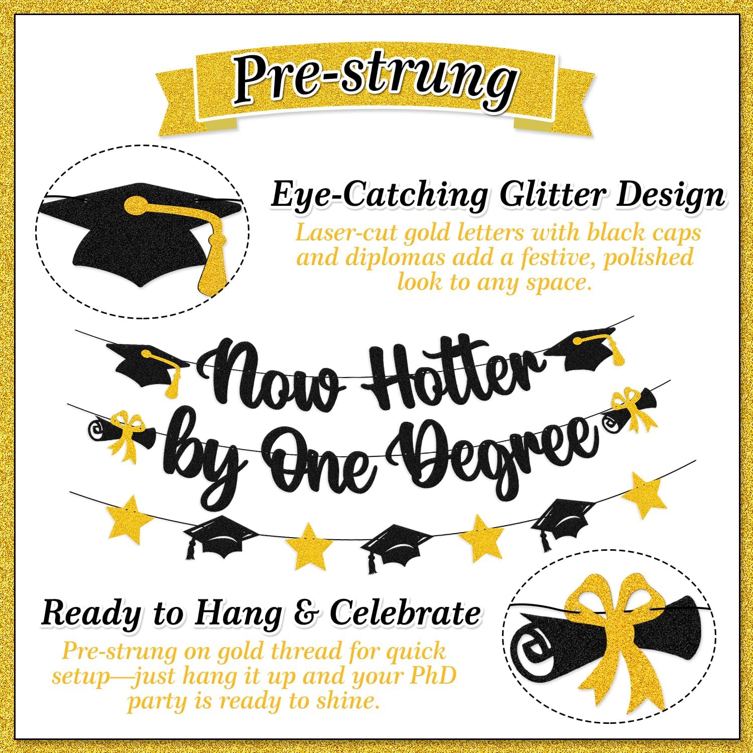 Now Hotter by One Degree Graduation Banner Class of 2025